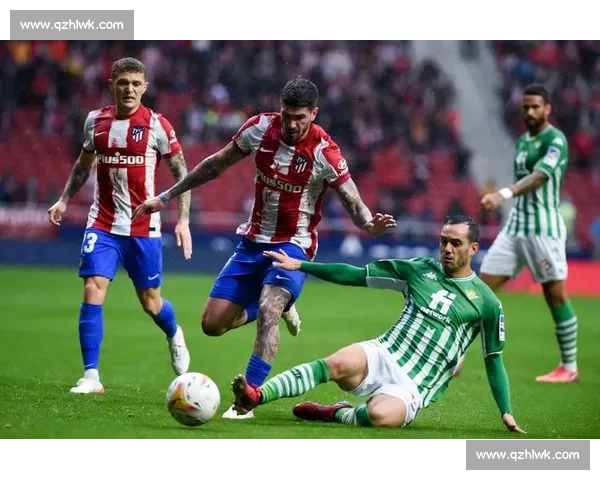 贝蒂斯主场迎战皇马焦点对决最新赛况与战术走向解析 贝蒂斯主场迎战皇马焦点对决最新赛况与战术走向解析